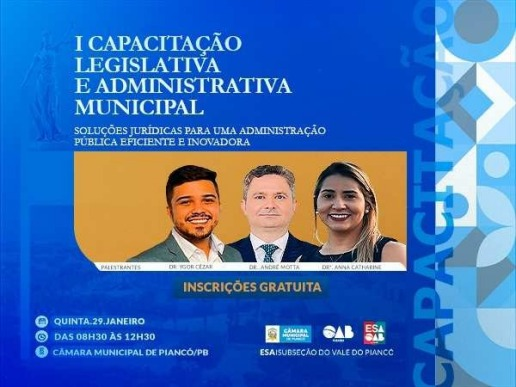 I Capacitação Legislativa e Administração Municipal em Piancó